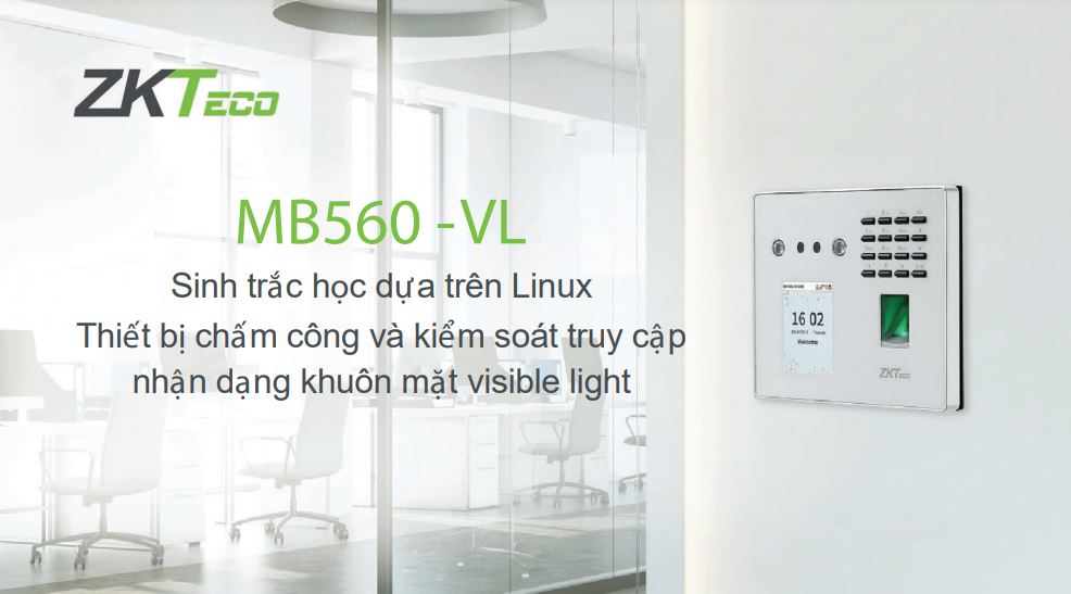 Máy chấm công khuôn mặt vân tay thông minh ZKTeco MB560-VL