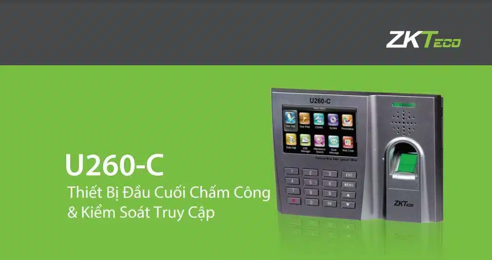 Máy Chấm Công Kiểm Soát Vân Tay Thẻ Từ ZKTeco U260-C