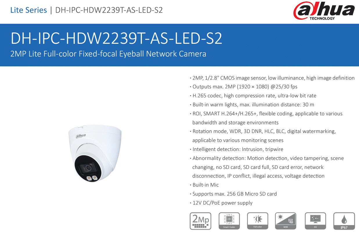 DH-IPC-HDW2239TP-AS-LED-S2 là dòng camera eyeball cố định với độ phân giải 2MP